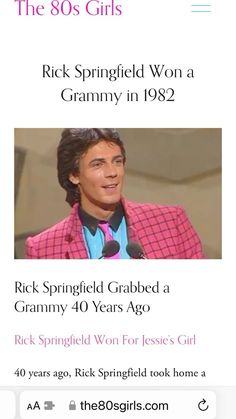 the 80's girls - rick springfield won a granny in 1932