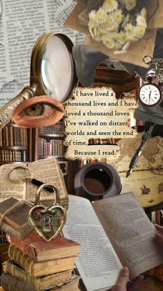 a collage of old books and an open book with the words i have lived a thousand lives and i have loved a thousand loves