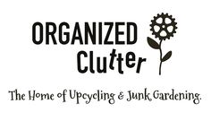 organized clutter the home of upcycling and junk gardening, logo design