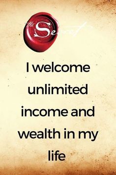 a sign that says, i welcome united income and wealth in my life