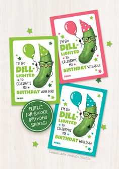 three birthday cards with the words, i'm go dill - lite to celebrate my birthday