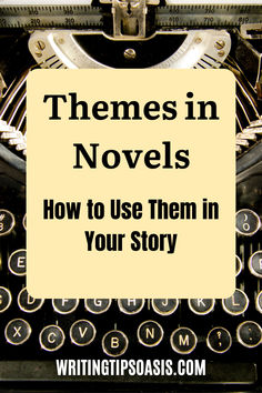 themes in novels Apps For Writers, Literature Lessons, Writing Genres, Writing Websites, Writing Journaling, Writer Tips