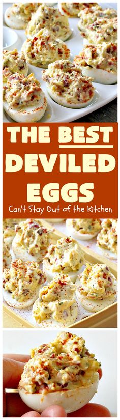 the best deviled eggs can't stay out of the kitchen