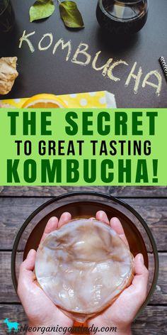 the secret to great tasting kombucha