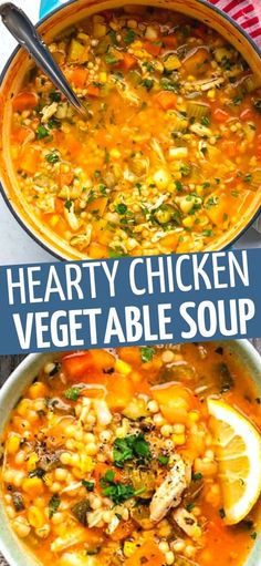 hearty chicken vegetable soup is an easy and healthy meal