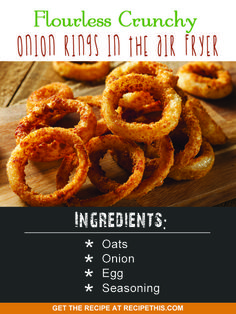 onion rings in the air fryer recipe on a cutting board with text overlay that reads, flourless crunchy onion rings in the air fryer