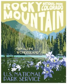 the poster for rocky mountain national park is shown in blue and white flowers with mountains in the background