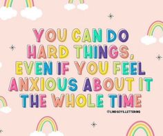 Do Hard Things, Pep Talks, Happy Words, Happy Thoughts, Pretty Words, Positive Thoughts, Affirmation Quotes