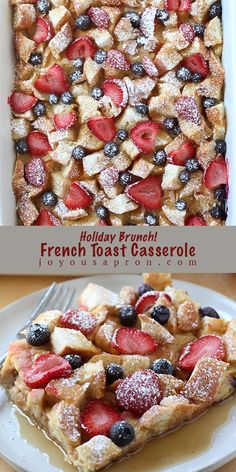 french toast casserole with strawberries and blueberries on top is served in a white dish