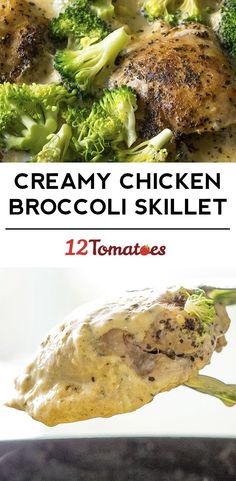 broccoli and chicken is being cooked in a skillet with the words creamy chicken broccoli skillet