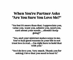 an ad with the words, when you're partner asks are you sure you love me?