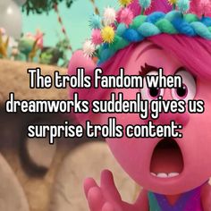 the trolls fandom when dreamworks's suddenly gives us surprise tolls content