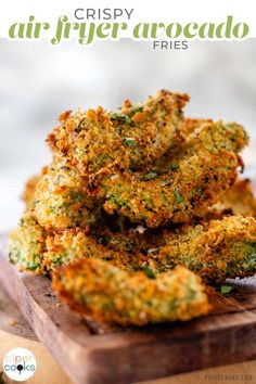 crispy fried broccoli fries on a cutting board with the title above it