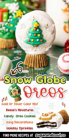 an advertisement for snow globe oreos on a table with other holiday treats and decorations