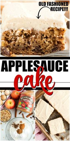 applesauce cake with white frosting on top and an old fashioned recipe below