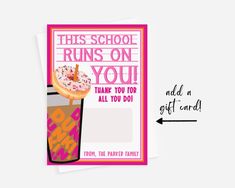 this school runs on you thank you're all to do with the donut card