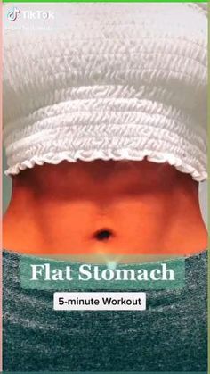 a woman's stomach with the words flat stomach 5 - minute workout on it