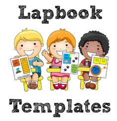 three children sitting on chairs with the words lapbook templates in front of them