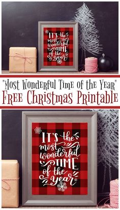 two christmas printables with the words it's the most wonderful time of the year