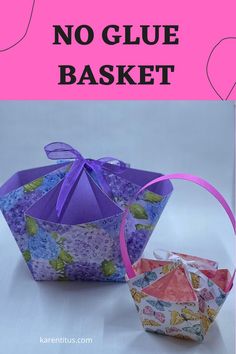 an origami basket is shown with the words no glue basket in front of it