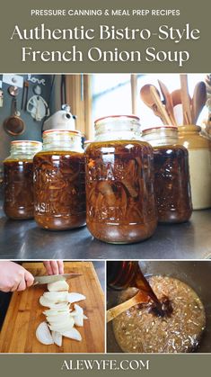 the recipe for homemade french onion soup is shown in three different pictures, including jars and spoons