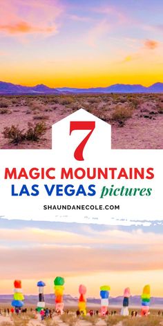 colorful hot air balloons in the desert with text that reads 7 magic mountains las vegas pictures