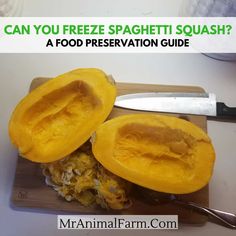 a knife and some food on a cutting board with the words can you freeze spaghetti squash?