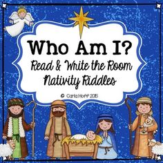 a nativity poster with the words who am i read and write the room?