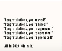 an image with the words congratulationss, you passed congratulationss, you're approved congratulationss, you're accepted congratulationss, you're appointed