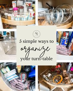 the inside of an organized kitchen drawer with text overlay that reads, 5 simple ways to organize your turn - table