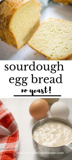 sourdough egg bread with eggs in the background and an image of a loaf of bread next to it