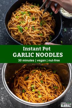 instant pot garlic noodles in a pan with text overlay