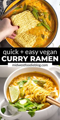 a bowl of curry ramen is shown with the title text overlay that reads quick and easy vegan curry ramen