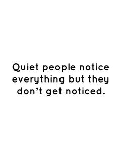 Im Quiet For A Reason Quotes, People Don’t Know Me Quotes, Quotes About Quite People, Quotes For Silent People, Quotes Quiet People, Quotes About Silent People, I Get Quiet Quotes, Why Are You So Quiet, Quiet Kid Quotes