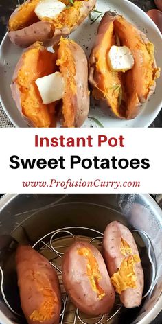 instant pot sweet potatoes with butter on top and in the process to make baked potatoes