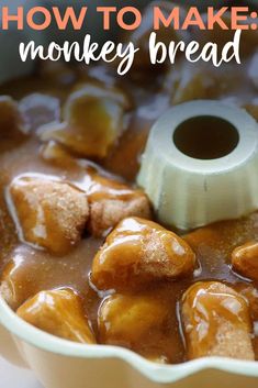 how to make monkey bread in a pan with text overlay that reads, how to make monkey bread