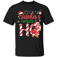 Christmas Santa's Favorite Ho Xmas Pajama Funny Naughty Shirt. Perfect gift idea for Birthday, Party, Vacation or Any Occasion, Holidays, Halloween, Christmas…  Designed, printed, and shipped from the United States.   This product is hand made and made on-demand.   A soft tee made to go with everything in your closet   Product Details:   This 6.0 oz ultra cotton t-shirt is a staple that would go with almost any outfit. Quarter-turned with taped neck and shoulders and a seven-eighths inch collar, Santas Favorite Ho, Funny Pajamas, Xmas Pajamas, Idea For Birthday, Holidays Halloween, Halloween Christmas, Black Hoodie, Black Tee, Black And Navy