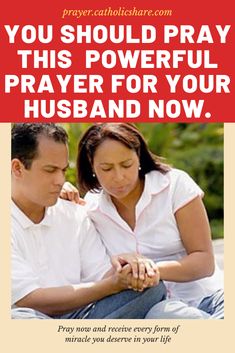 a man and woman sitting next to each other with the words you should pray for your husband