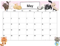 a calendar with cats and kittens on it for the month of may, 2013