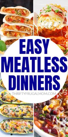 easy meatless dinner ideas with text overlay