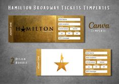 two tickets with gold foil and a star on the front one has a name tag that says,'hamilton broadway tickets templates '