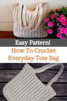 an easy crochet tote bag with text overlay