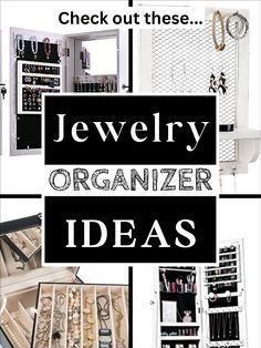 jewelry organizer ideas for the home or office, including storage and organization options to keep your jewelry organized