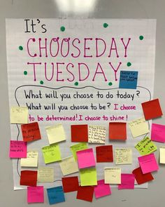 a bulletin board with post it notes attached to it's sides and the words it's choose day written on it