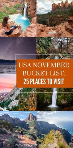 the usa november bucket list includes 25 places to visit in this postcard style photo