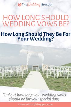 a wedding ceremony with the words how long should they be for your wedding? on it