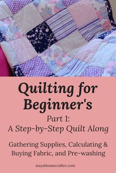 quilting for beginners part 2 - a step by step quilt along with squaring up fabric, cutting straight fabric squares & designing layout