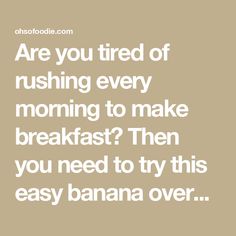 Are you tired of rushing every morning to make breakfast? Then you need to try this easy banana overnight oats recipe! This quick and easy breakfast option is Banana Overnight Oats Recipe, Recipe With Peanut Butter, Easy Breakfast Options, Oat Recipes Healthy, Overnight Oats Recipe Healthy, Banana Overnight Oats, Peanut Butter Roll, Make Breakfast, Oats Recipe