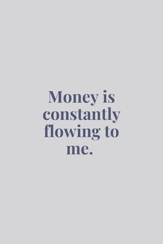 money is constantly flowing to me Socializing Quotes, Affirmations For Socializing, Quotes For Vision Board Inspiration, Quotes For Vision Board, 2024 Manifestations, 2024 Goals