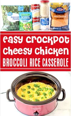 an easy crock pot cheesy chicken broccoli rice casserole